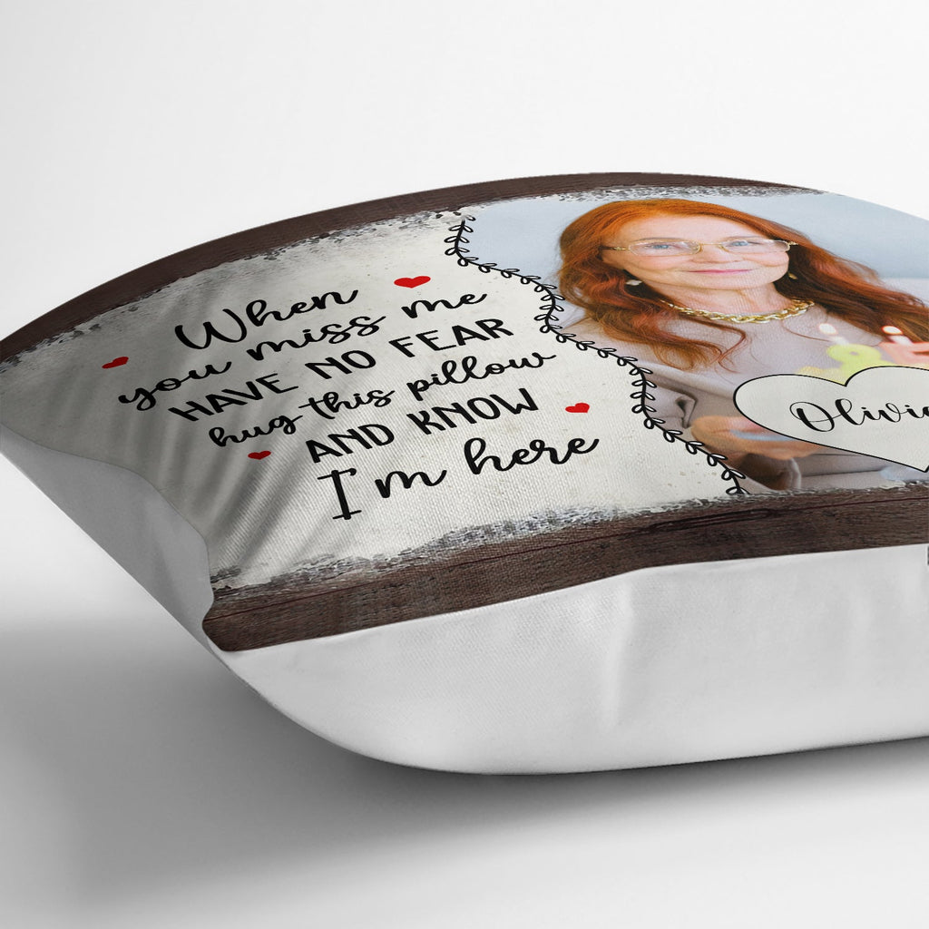 Custom Photo Have No Fear Hug This Pillow - Memorial Gift - Personalized Pillow