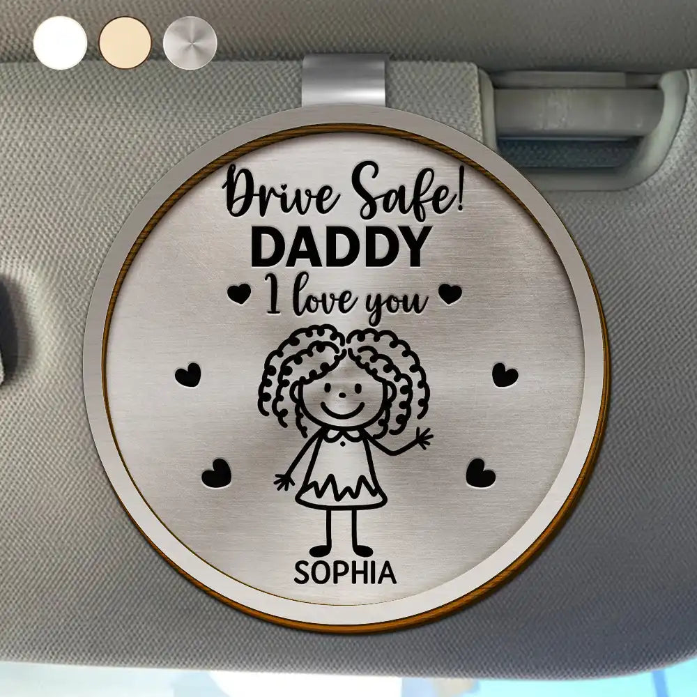 Drive Safe Grandpa Daddy Kid Stick Figures - Personalized Custom Shaped Car Visor Clip