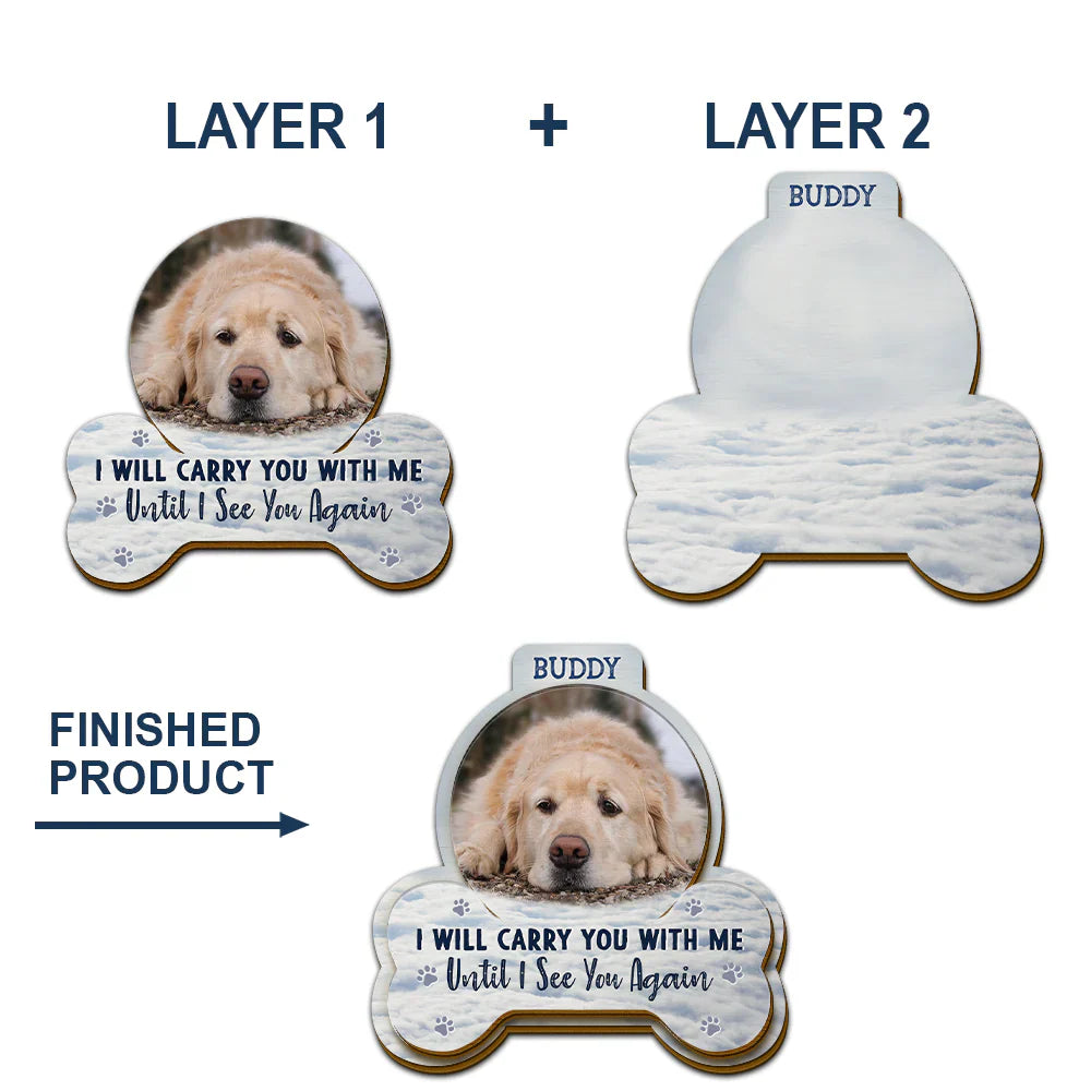 Custom Photo I Will Carry You With Me - Personalized Custom Shaped Car Visor Clip